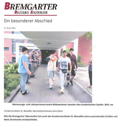 Stationäre Sonderschule, St. Benedikt Hermetschwil - 2020 - 10.07.2020 
Bremgarter Bezirks Anzeiger
Ein besonderer Abschied